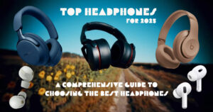 Top Headphones 2025